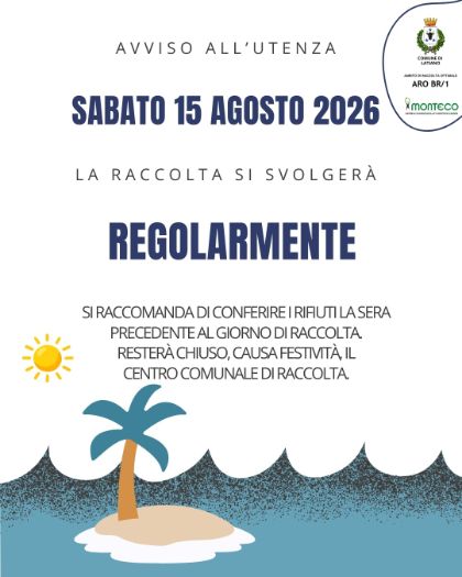 RACCOLTA RIFIUTI REGOLARE A FERRAGOSTO
